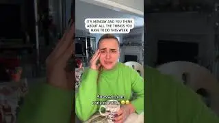 POV: it&rsquo;s Monday