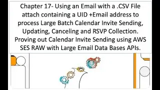 Chapter 17- Bulk Calendar Invite Sending using a File Attachment Email for Event Batching