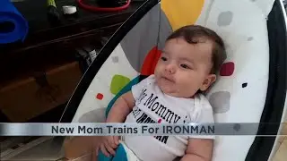 New Mom Trains For IRONMAN