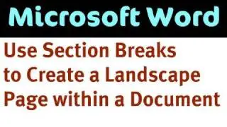 Create a Landscape Page Within a Portrait Word Document