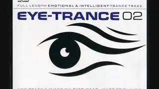 Daniel Bruns Presents Eye-Trance 02 - CD3 Special Turntable Mix By DJ Daniel Bruns