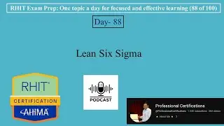 RHIT Exam Prep 088 | Lean Six Sigma | 💻🎀📚