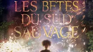 Particles of the Universe (Heartbeats) - Les B&ecirc;tes du Sud Sauvage (B.O.F.)