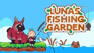 Hangout and chill with me in this cozy fishing sim! | Luna's Fishing Garden 1