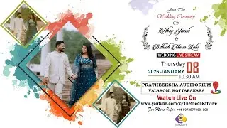 ABEY & BITHIAH || WEDDING CEREMONY || LIVE ON : 08- 01- 2026 || THOOLIKA TV +919072577080, 090