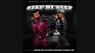 BenzooSa & Mid9t - Step By Step (Feat. Nerrow, Official RSA, De papzo, Ocean RSA & Musical RSA)