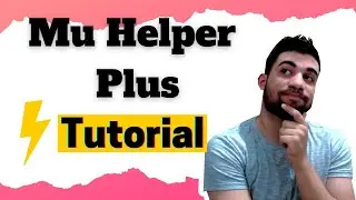 Aprenda a utilizar o Mu Helper Plus - Mu Online S15.2