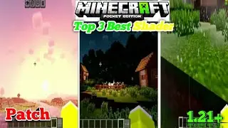 Best 🔥shader for Minecraft patch 1.21+ | Top 3 Best Shader for 🤩 Minecraft patch [Minecraft]