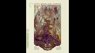 Opening to Guillermo del Toro's Pinocchio 2023 Criterion 4K Ultra HD Blu-ray