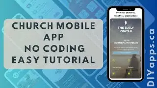 Church mobile app builder - How to create a church app with no coding experience (Easy Tutorial)