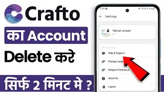 Crafto app ka account kaise delete kare | how to delete crafto app account permanently 