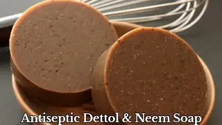 Antiseptic Dettol & Neem Soap at Home #skincare #youtube #viral #trending #rkbeautysecret