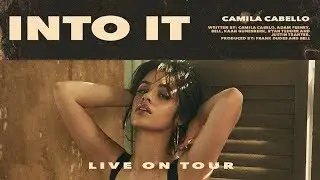 Camila Cabello - Into It - Lollapalooza Live-Studio