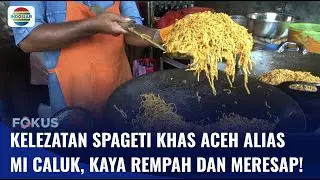 Sensasi Rasa Mi Caluk Khas Aceh, Jadi Menu Favorit Warga Aceh Saat Ramadan Tiba! | Fokus