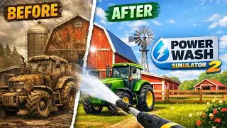 I Cleaned the Entire Farm in PowerWash Simulator 2