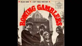 I Can&acute;t Make Your Way Rowing Gamblers