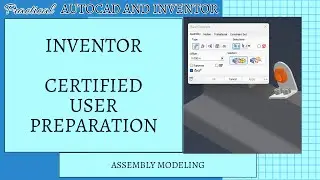 Assembly Modeling in Inventor