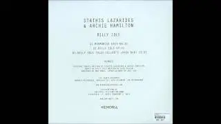Archie Hamilton & Stathis Lazarides - Billy Idle (Alex Celler's Jokka Dub)