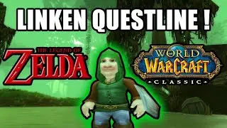 Руководство по цепочке квестов Legend of Zelda (Linken) | &laquo;Это секрет для всех&raquo; | Классическое пасхальное яйцо WoW