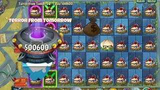 Level 500600 Impossible Level - Terror from Tomorrow #pvz2 