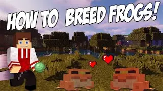 Minecraft 1.19 How to Breed Frogs