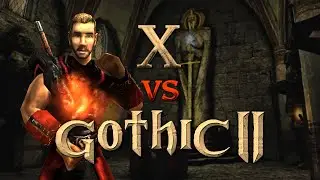 06 │ Die Pr&uuml;fung des Feu Feu! │ X vs Gothic II