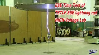 TSTLP SMT-ESE60 ESE Air Terminal's Early Streamer Emission Time Tests @ HIGH-Voltage Lab.