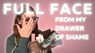 FULL FACE OF UNTRIED MAKEUP || What took so long? // Drawer of shame