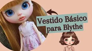 Faça AGORA esse VESTIDO Para BONECAS BLYTHE