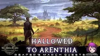 Elder Scrolls Online - L38 Hallowed to Arenthia
