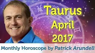 Taurus April 2017 Horoscope