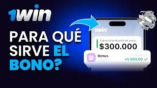 Como funciona EL BONO DE 1WIN &iquest;para que sirve? Explicaci&oacute;n f&aacute;cil