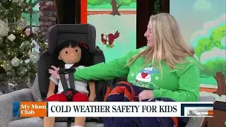 My Mom Club: Cold Weather Safety For Kids