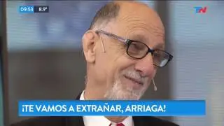 ¡Te vamos a extrañar Arriaga!