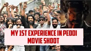 My First Experience as Junior Artist 🎬 | First Time Movie Shooting Experience | Peddi Movie Shooting