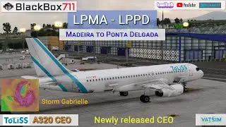 X-Plane 12 - Toliss A320 CEO | New Release | Storm Gabrielle | Madeire/LPMA - Ponta Delgada/LPPD