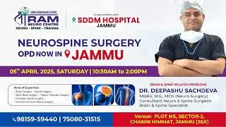 🔴 Meet Dr. Deepashu Sachdeva &ndash; Expert Neurosurgeon in Jammu! 🧠 | SDDM Hospital | 5th April 2025