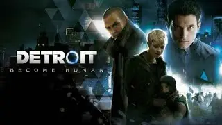 Detrot: Become Human. Знакомимся с ггшками. Стрим #1.