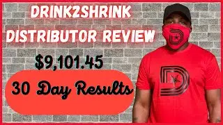 Drink2Shrink Distributor Made  $9,101.45 in 30 days - Learn How To Drink Shrink & Get Paid