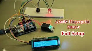 AS608 Fingerprint Sensor with Arduino | Enroll, Scan & Control LED
