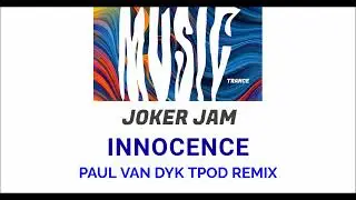 [TRANCE] (2002) Joker Jam - Innocence (Paul van Dyk TPOD Remix)