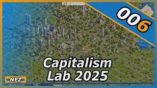 Capitalism Lab 2025 / 006 ► Berge an Schulden, aber daf&uuml;r Rezession :D ► deutsch / german
