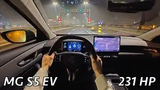 MG S5 EV 2025 Night POV Driving Review (231 HP RWD) 0 - 100 km/h