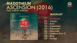 Maddthelin - Ascension (FULL ALBUM) By. HansStudioMusic [HSM]