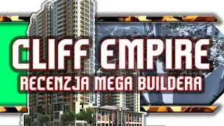 🔥 Cliff Empire / Recenzja klifowego citybuildera!