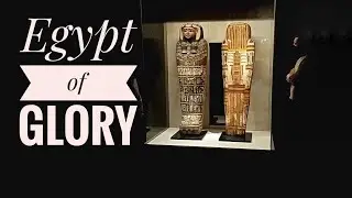 Egypt of Glory: Art from the Nile Valley at KUMU, Tallinn /  Искусство долины Нила KUMU в Таллинне