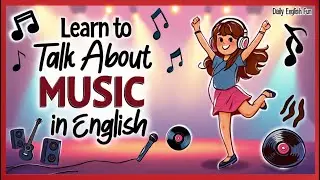 How to Talk About Music in English 🎵🎧 | Subtitle Podcast Conversation for Beginners