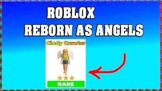 How To Find Cindy Crawler in REBORN AS ANGELS ROBLOX ! 😇 [UPDATE 2025] [walkthrough]