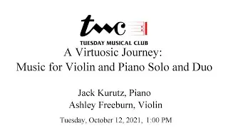 A Virtuosic Journey: Music for Violin and Piano Solo and Duo