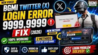 BGMI X (Twitter) Login Not Working? 😱 Fix 9999,9999 Error (2026) | Latest Working Trick